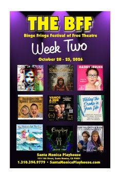 BFF 26 program Week Two Santa Monica Playhouse