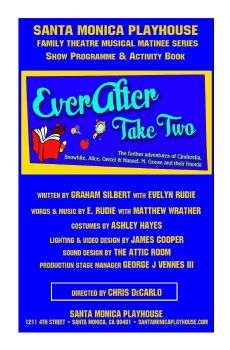 Ever After Tk 2 Show Programme and Activity Book - Santa Monica Playhouse