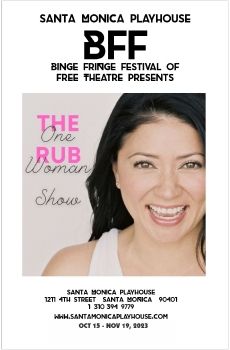 SMPlayhouse BFF 2023 Anzu Lawson's THE RUB Show Program