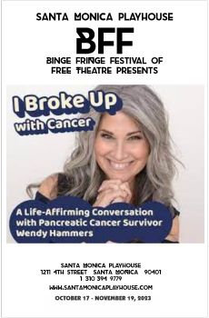 SMPlayhouse BFF 2023 Wendy Hammers I BROKE UP WITH CANCER show program