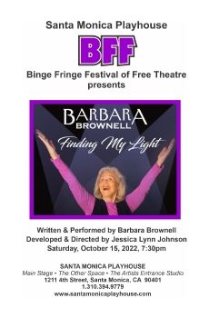 BFF 22 Barbara Brownell's Finding My Light Show Program