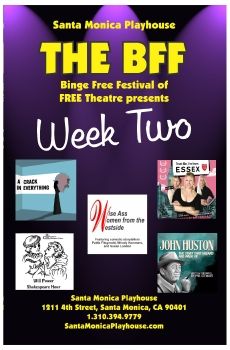 BFF 2025 Program Week Two Santa Monica Playhouse