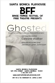 Celeste Walker's Ghosted show program BFF 24 in 25 Santa Monica Playhouse