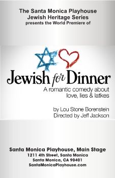Jewish for Dinner 2026 May-Juine program Santa Monica Playhouse