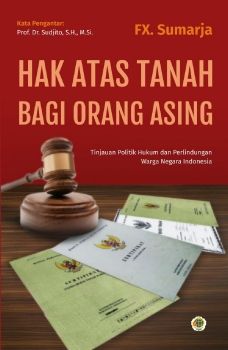 Hak Atas Tanah bagi Orang Asing