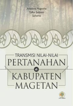 Transmisi Nilai-nilai Pertanahan di Kabupaten Magetan