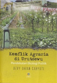 Konflik Agraria Urutsewu: Pendekatan Ekologi Politik