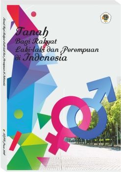 Tanah untuk Rakyat Laki-laki dan Perempuan Indonesia