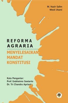 Reforma Agraria (Penyelesaian Mandat Konstitusi)