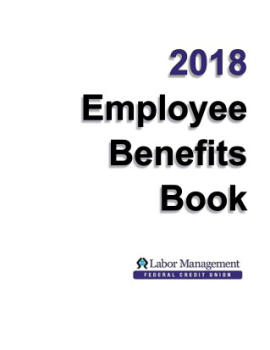 2018 Labor Managment FCU Benefits Book