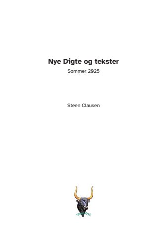 Nye digte og tekster sommer 2025