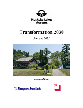 Muskoka Lakes Museum, Proposal from TCI