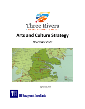 THree River Arts & Cuture Startegy Proposal from TCI