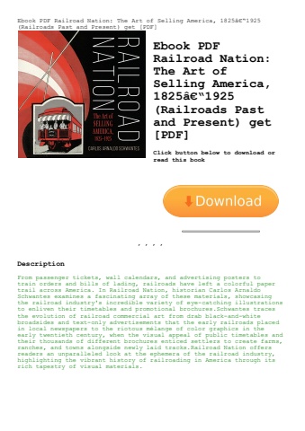 ebook pdf  railroad nation the art of selling america  1825ã¢â€â“1925 (railroads past and present) g