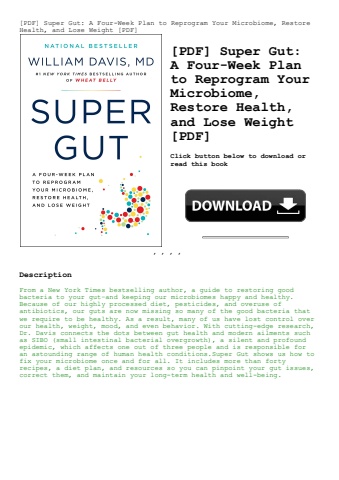 [pdf] super gut a four-week plan to reprogram your microbiome  restore health  and lose weight [pdf]