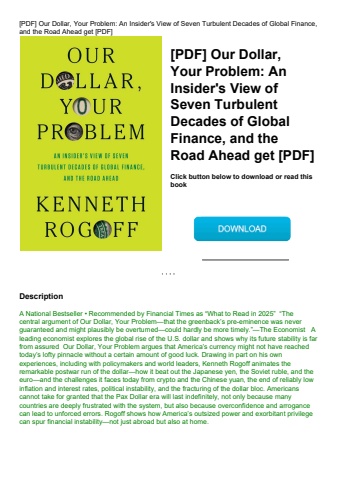 [pdf] our dollar  your problem an insider's view of seven turbulent decades of global finance  and t
