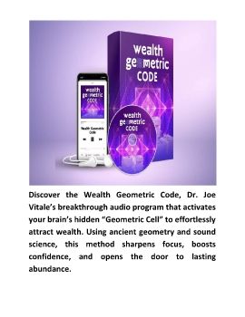 Wealth Geometric Code™ PDF eBook by Dr. Joe Vitale Program