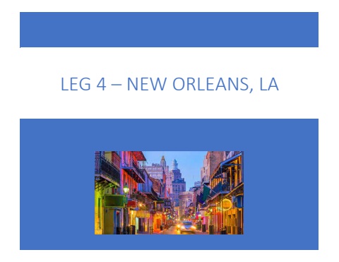 Leg 4 - New Orleans, LA