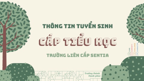 SENTIA - EBOOK THÔNG TIN TUYỂN SINH CẤP TIỂU HỌC