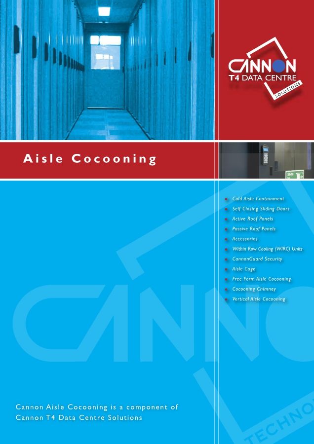 Aisle Cocooning  Cannon-Tre Roda