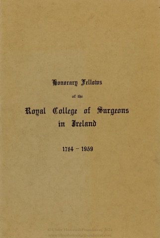 Honorary Fellows of the Royal College of Surgeons 1784-1959