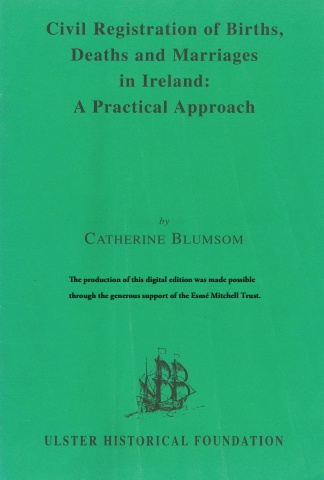 Civil Registration of Births, Deaths, and Marriages in Ireland - A Practical Approach