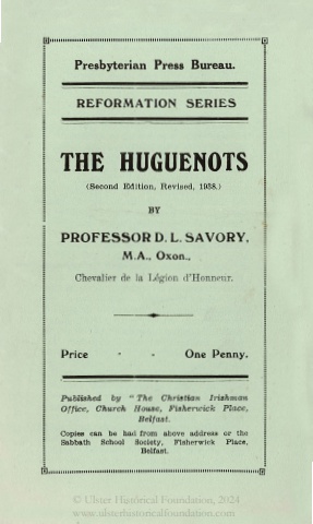 The Huguenots by DL Savory 2nd edition