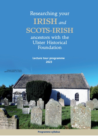 Ulster Historical Foundation 2023 Lecture Tour Programme - Single Page View