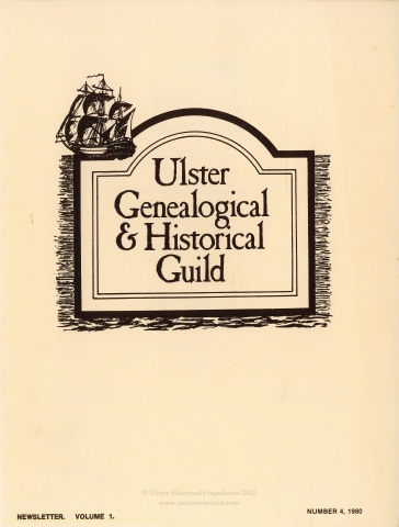 Ulster Genealogical and Historical Guild Newsletter Vol. 1, No. 4, 1980