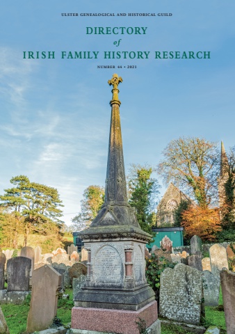 Directory of Irish Family History Research, Subscriber Interest List, No. 44, 2021