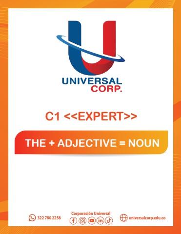 The + Adjective= Noun - C1