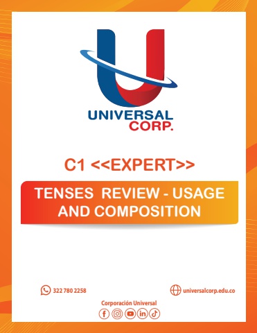 Tenses Review - Usage And Composition - C1