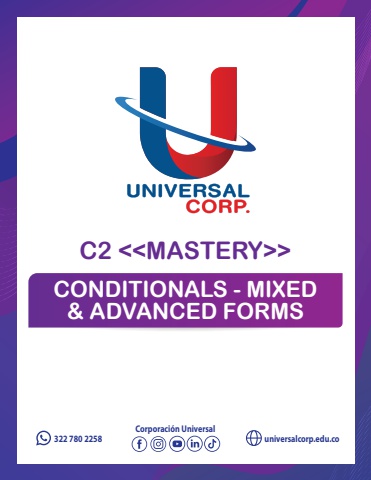 Mixed Conditional And Advanced Forms - C2