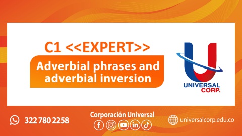 Adverbial phrases and adverbial inversion - C1