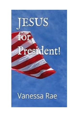 Jesus for President!