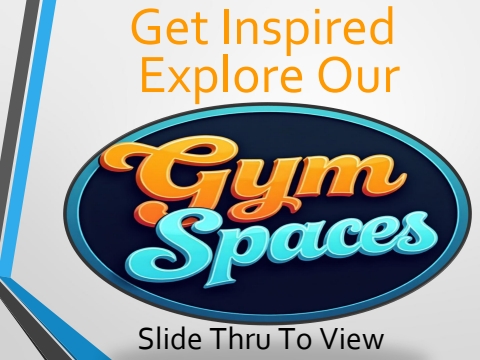 peek inside the gym spaces