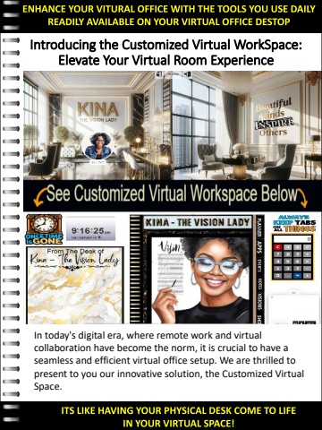 Introducing the Customized Virtual WorkSpace