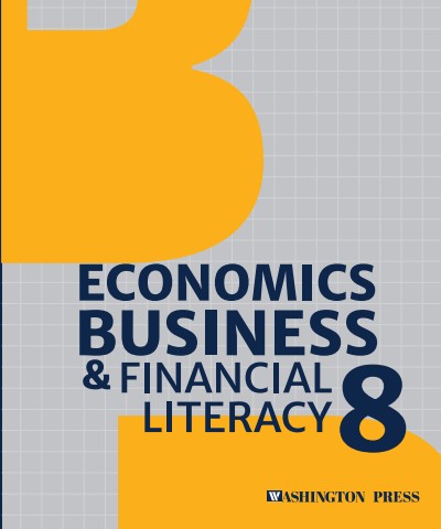 Economics, Business and Financial Literacy 8