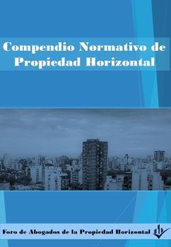 Compendio Normativo de Propiedad Horizontal