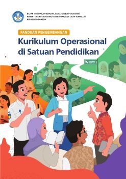 Panduan Pengembangan Kurikulum Operasional di Satuan Pendidikan