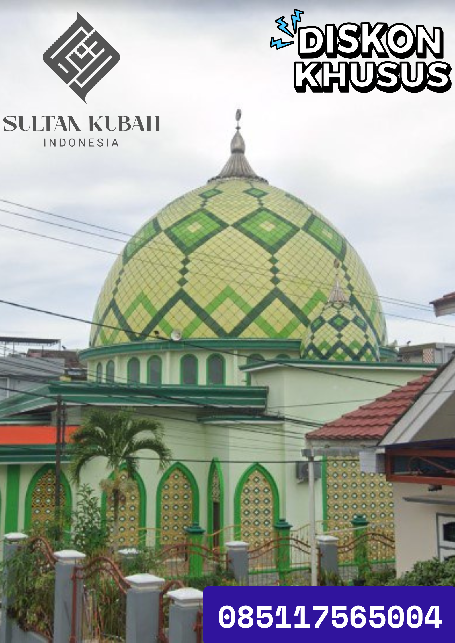 TERMURAH KUBAH MASJID KECIL di KECAMATAN Tellu Siattinge, KABUPATEN Bone WA 085117565004