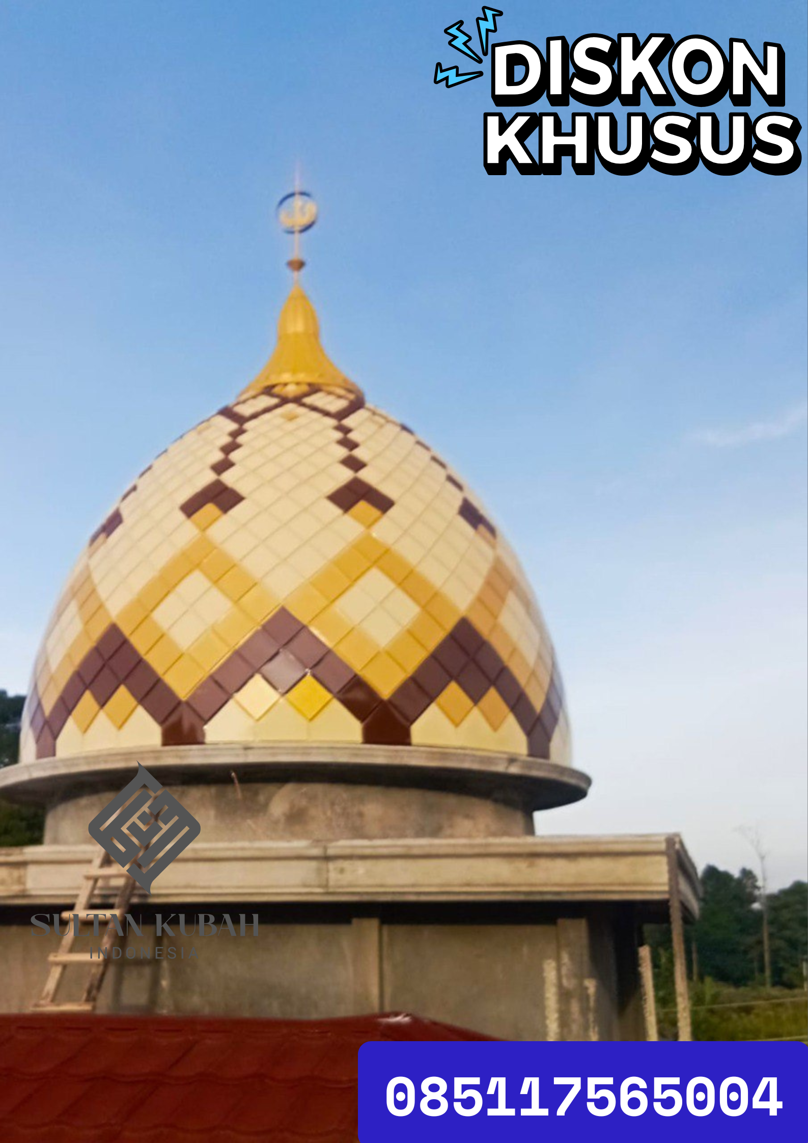 TERMURAH KUBAH MASJID HARGA BERGARANSI, Kecamatan Mertoyudan, Kabupaten Magelang WA. 085117565004