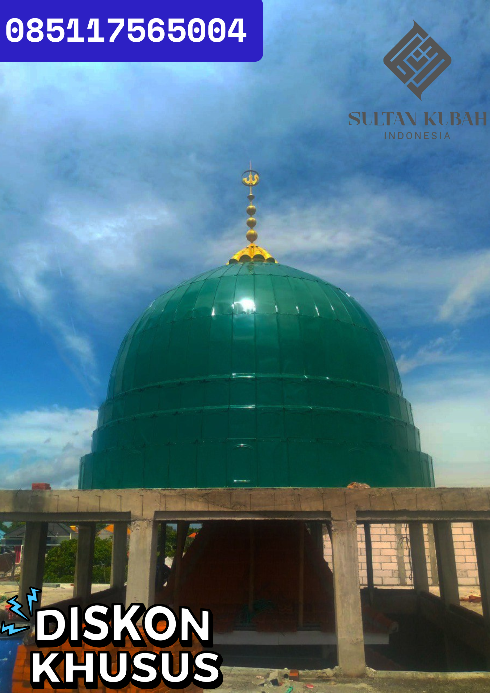 TERMURAH KUBAH MASJID HARGA BERGARANSI, Kecamatan Salaman, Kabupaten Magelang WA. 085117565004