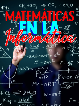 Matemáticas en la Informática