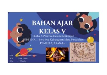 Microsoft PowerPoint - Muhammad Ridho Hakiki_Bahan Ajar Kelas V tema 7