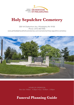 Holy Sepulchre Cemetery Funeral Planning Guide