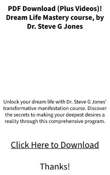 Dream Life Mastery Course Dr. Steve G Jones PDF BOOK Download FREE DOC?