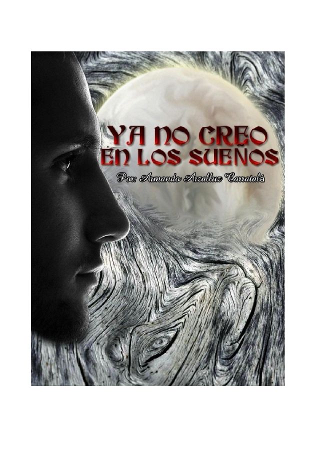 YA NO CREO EN LOS SUEÑOS-LIBRO