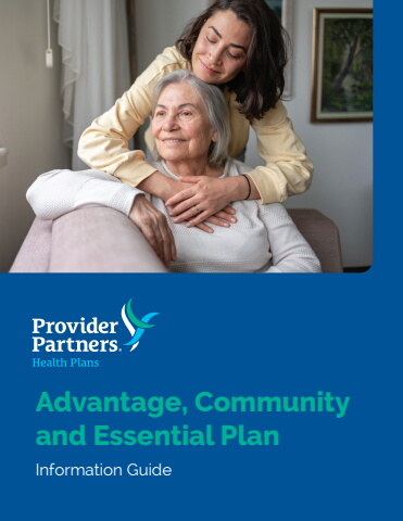 PPHP Advantage, Community and Essential Plan Information Guide