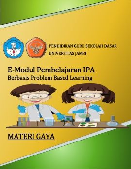 E-Modul Interaktif Berbasis Problem Based Learning pada Materi Gaya di Sekolah Dasar